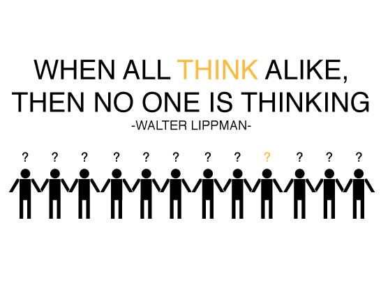 Group think culture - Consensus is the enemy of innovation